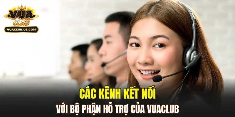 Các phương thức hỗ trợ đa kênh, tiện lợi và liên tục
