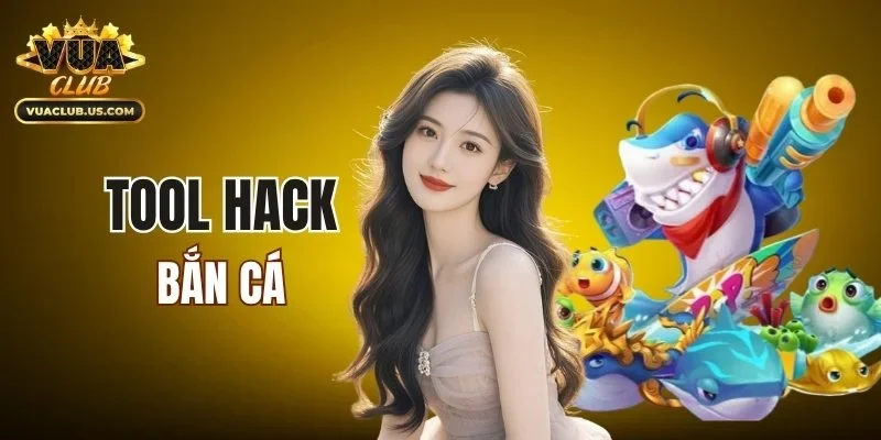 Tool Hack Bắn Cá